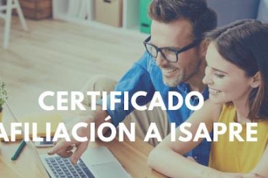 La forma más rápida y sencilla de cómo obtener certificado de afiliación isapre en Chile